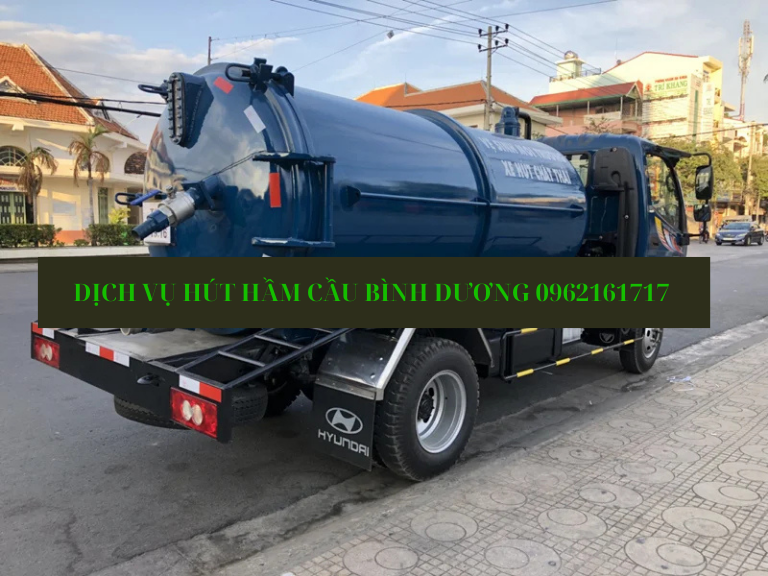 Dịch vụ hút hầm cầu tại Bình Dương 0962161717
